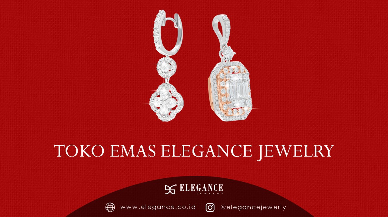  Toko  Emas  Elegance Jewelry Online No 1 Terpercaya